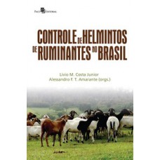 Controle de helmintos de ruminantes no Brasil Controle de helmintos de ruminantes no Brasil