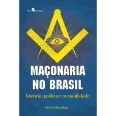 Maçonaria no Brasil Maçonaria no Brasil