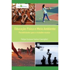 Educação física e meio ambiente Educação física e meio ambiente