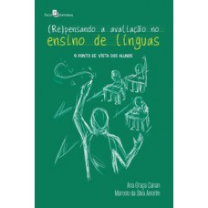 (Re)pensando a avaliação no ensino de línguas (Re)pensando a avaliação no ensino de línguas