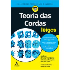 Teoria das cordas para leigos Teoria das cordas para leigos