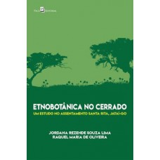 Etnobotânica no Cerrado Etnobotânica no Cerrado