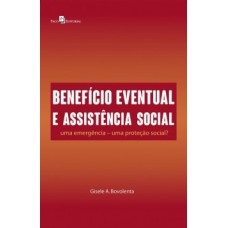 Benefício eventual e assistência social Benefício eventual e assistência social