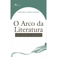 O arco da literatura O arco da literatura