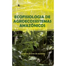 Ecofisiologia de agroecossistemas amazônicos