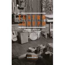 Teatro de grupo Teatro de grupo