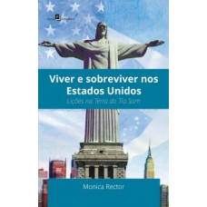 Viver e sobreviver nos Estados Unidos