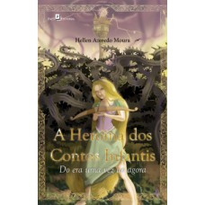A heroína dos contos infantis A heroína dos contos infantis