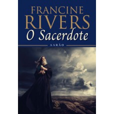 O sacerdote: Aarão O sacerdote: Aarão