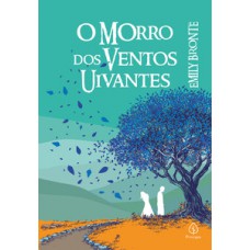 O morro dos ventos uivantes O morro dos ventos uivantes