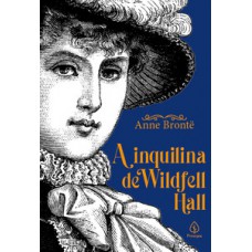 A inquilina de Wildfell Hall A inquilina de Wildfell Hall