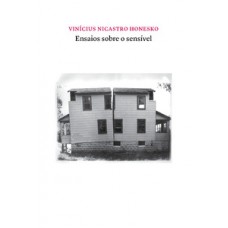 Ensaios sobre o sensível Ensaios sobre o sensível