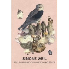 Pela supressão dos partidos políticos