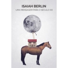 Uma mensagem para o século XXI Uma mensagem para o século XXI