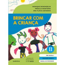 Brincar com a criança - Manual do professor