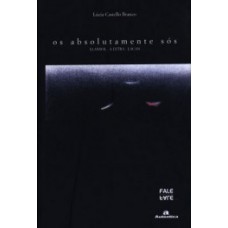 Os absolutamente sós