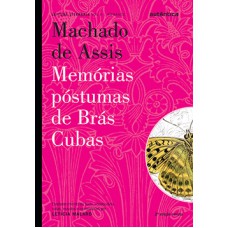 Memórias póstumas de Brás Cubas Memórias póstumas de Brás Cubas