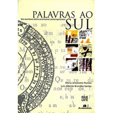 Palavras ao sul Palavras ao sul