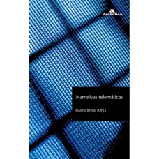 Narrativas telemáticas Narrativas telemáticas