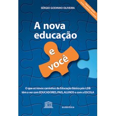 A nova educação e você