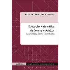 Educação matemática de jovens e adultos