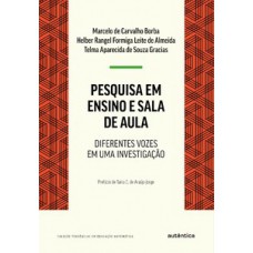Pesquisa em ensino e sala de aula Pesquisa em ensino e sala de aula