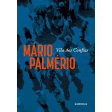 Vila dos confins Vila dos confins