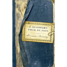 O obstinado amor de deus