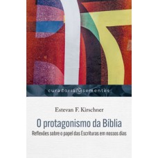 O protagonismo da bíblia