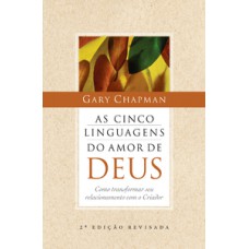 As cinco linguagens do amor de deus