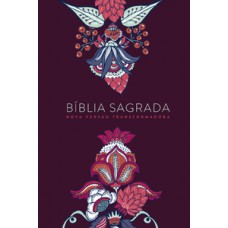 Bíblia nvt letra grande - indian flowers vinho