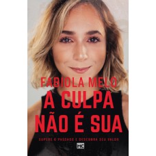 A culpa não é sua A culpa não é sua