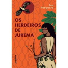 Os herdeiros de Jurema