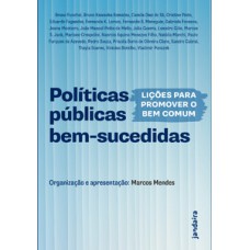 Políticas públicas bem-sucedidas