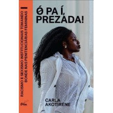 Ó pa í, prezada Ó pa í, prezada