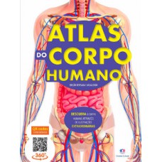 Atlas do corpo humano - edição revisada e atualizada Atlas do corpo humano - edição revisada e atualizada