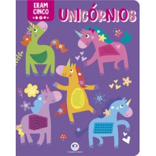 Eram cinco unicórnios Eram cinco unicórnios