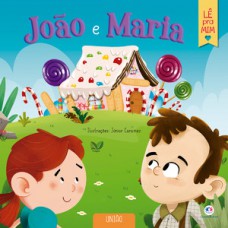 João e Maria João e Maria