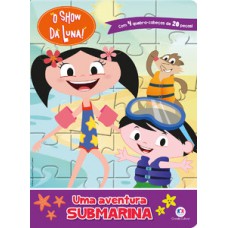 O Show da Luna - Uma aventura submarina