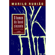 O homem do boné cinzento