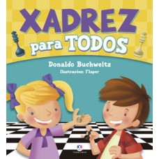 Xadrez para todos Xadrez para todos