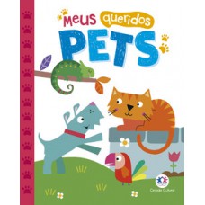 Meus queridos pets: amigos do quintal Meus queridos pets: amigos do quintal