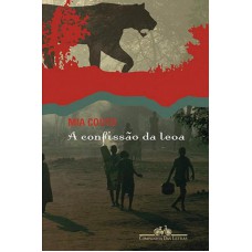 A confissão da leoa A confissão da leoa