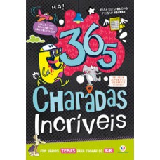 365 charadas incríveis 365 charadas incríveis