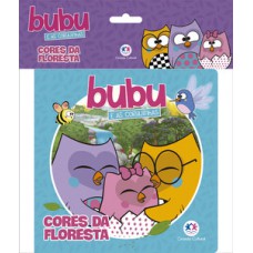 Bubu e as Corujinhas - Cores da floresta