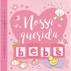 Nossa querida bebê Nossa querida bebê
