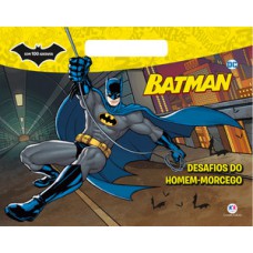 Batman - Desafios do homem-morcego Batman - Desafios do homem-morcego