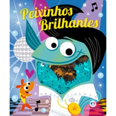 Peixinhos brilhantes Peixinhos brilhantes