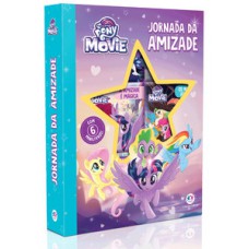 My Little Pony Movie - Jornada da amizade