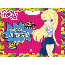 Polly - Dias de diversão Polly - Dias de diversão